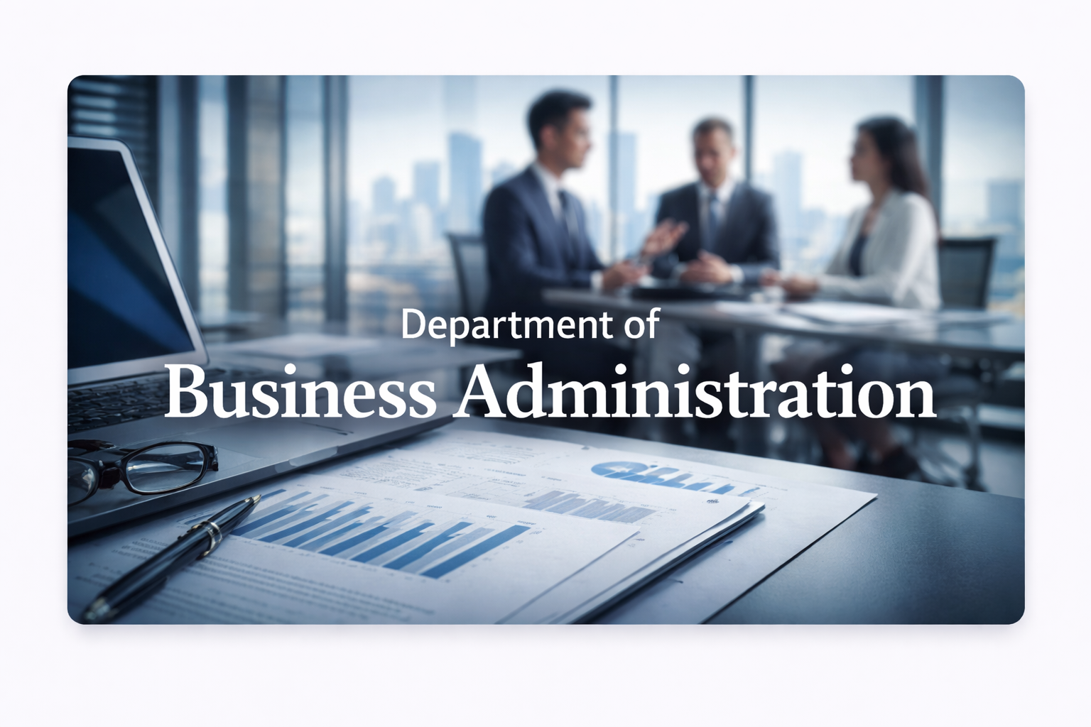 Department of Business Administration